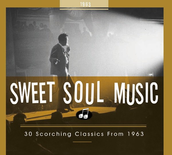 Various - Sweet Soul Music - 30 Scorching Classics From 1963 (Cd - Deluxe Edi...-image
