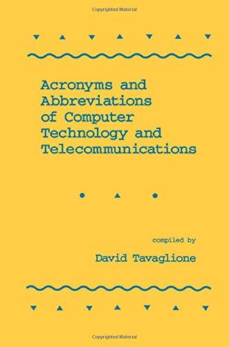 			Acronyms and Abbreviations of Computer Technolo. Tavaglione<|		