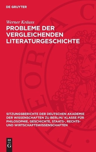 Werner Kräuss Probleme Der Vergleichenden Literaturgeschichte (Hardback)