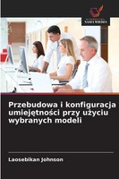 Laosebikan Johnson | Przebudowa I Konfiguracja Umiej¿Tno¿Ci Przy U¿Yciu...