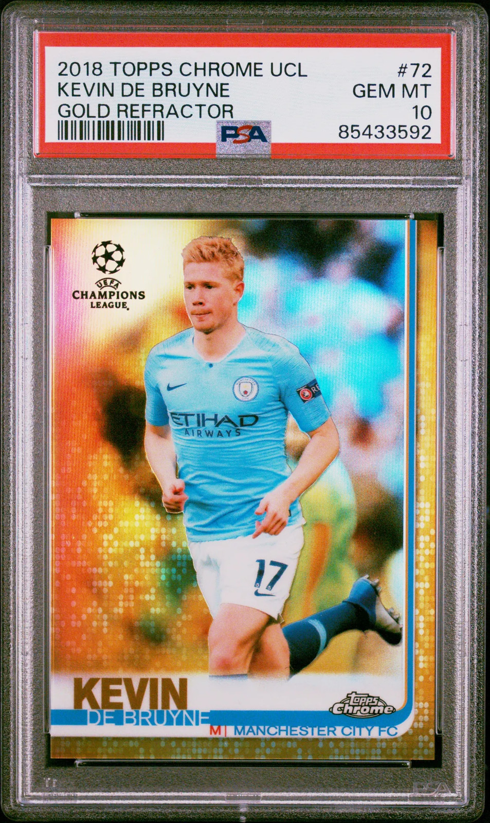 2018 Topps Chrome Uefa UCL Kevin De Bruyne Gold Refractor #72 PSA 10 /50
