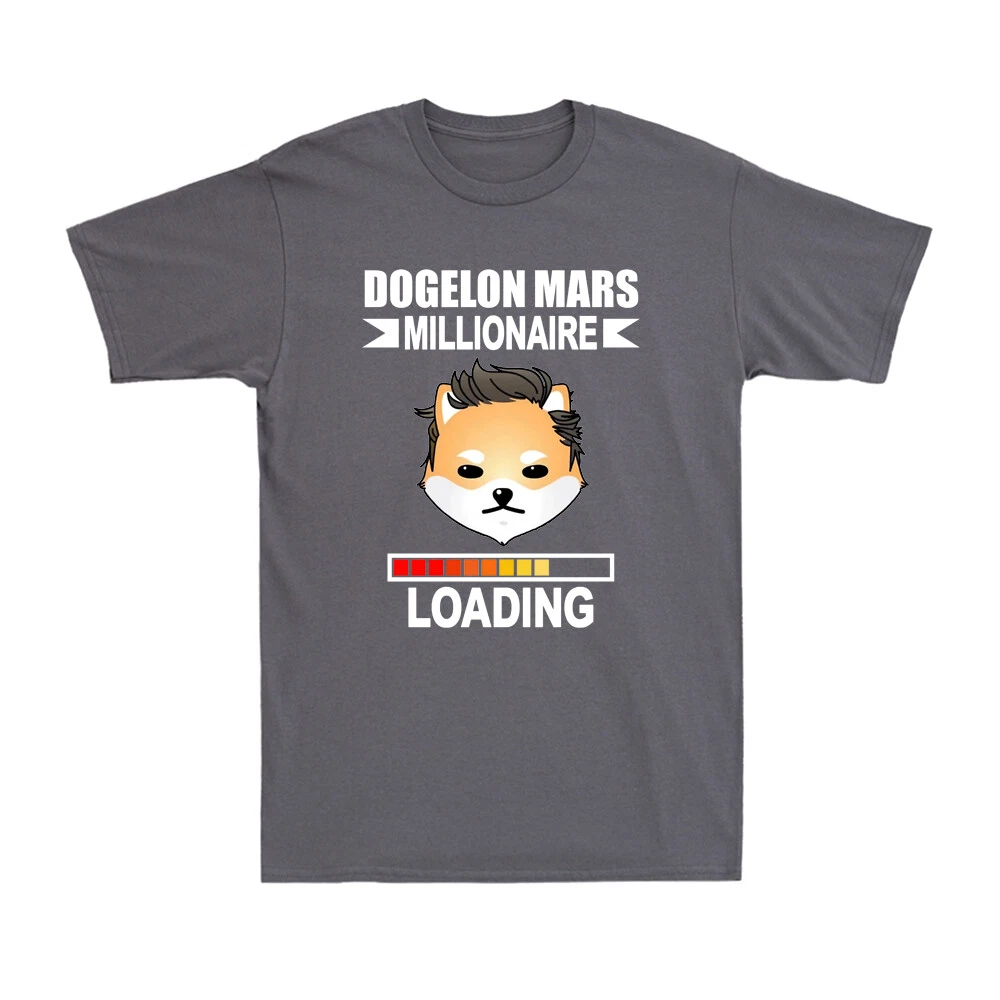 Dogelon Mars Millionaire Loading Funny Dogelon Mars Cryptocurrency Men's T-Shirt
