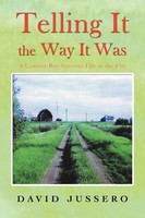 David Jussero | Telling It The Way It Was | Taschenbuch | Englisch (2012)