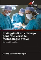 Il Viaggio Di Un Chirurgo Generale Verso Le Metodologie Attive Dall'aglio Buch