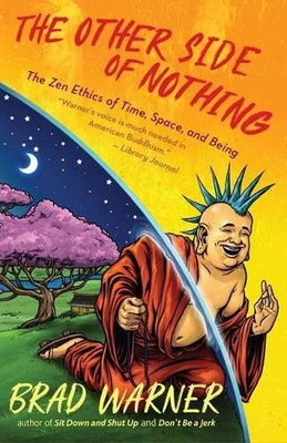 Brad Warner The Other Side of Nothing (Taschenbuch)