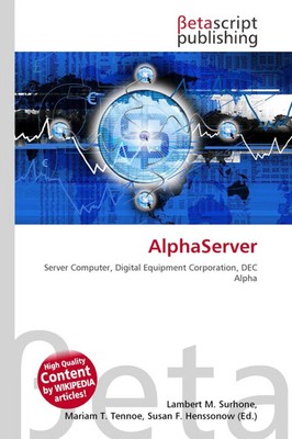 AlphaServer Server Computer, Digital Equipment Corporation, DEC Alpha Buch 2026