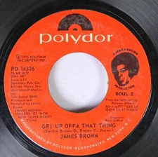 Soul 45 James Brown - Get Up Offa That Thing / Release The Pressure On Polydor