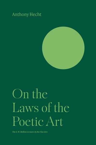 On The Laws Of The Poetic Art Anthony Hecht Taschenbuch Englisch 2023-image