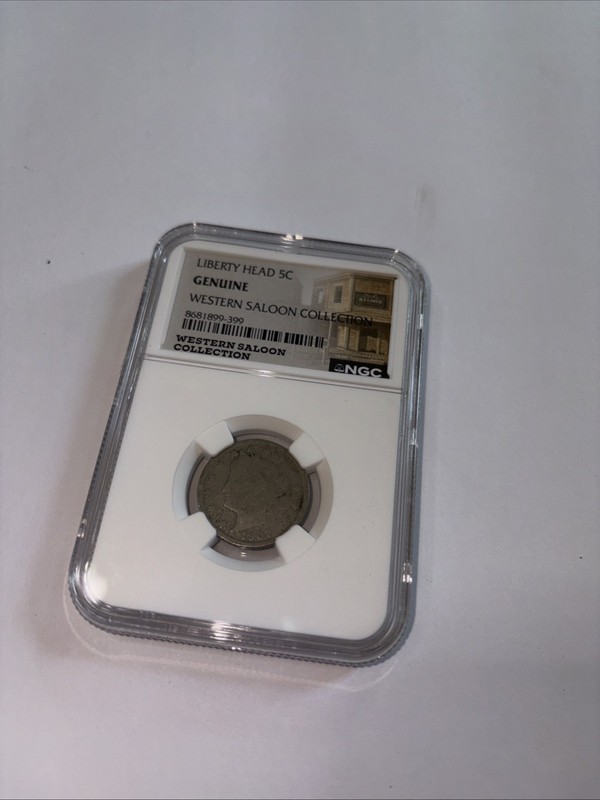 Liberty Head V Nickel Genuine NGC Western Saloon Collection Certified Historic