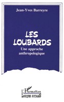 Jean Yves Barreyre | Les Loubards | Taschenbuch | FranzöSisch (1992)