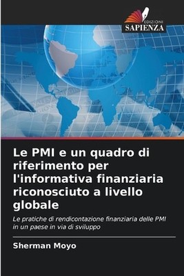 Le PMI e un quadro di riferimento per l'informativa finanziaria riconosciuto a l