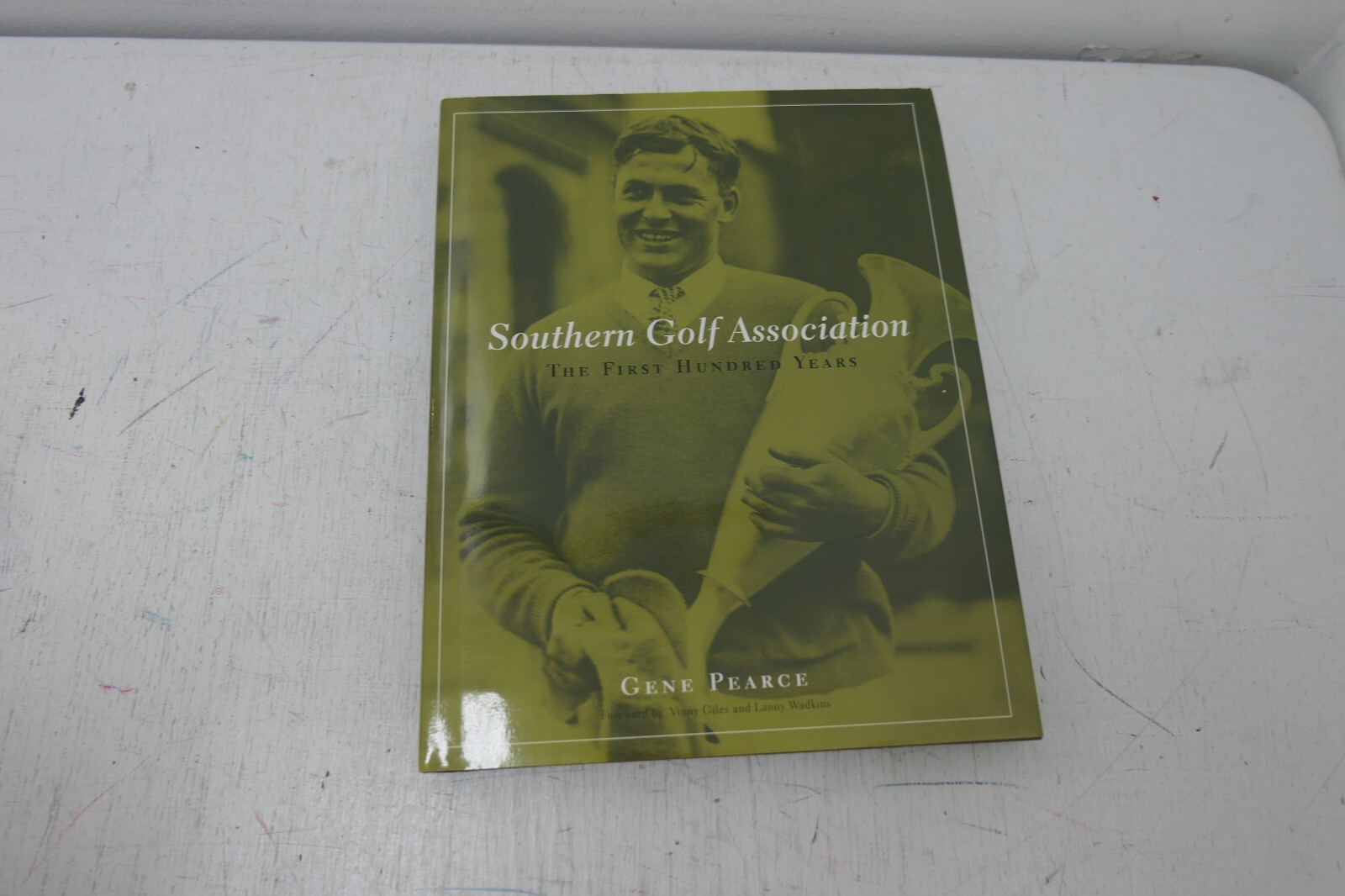 Southern Golf Association The First Hundred Years Gene Pearce Hardcover ...