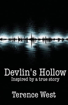 Devlin's Hollow -  NEW Terence West 2021