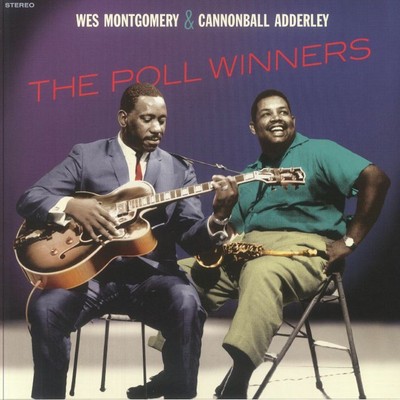 MONTGOMERY, Wes/CANNONBALL ADDERLEY - The Poll Winners (Reissue) - Vinyl (LP)