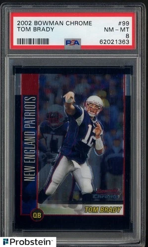 2002 Bowman Chrome #99 Tom Brady New England Patriots PSA 8 NM-MT