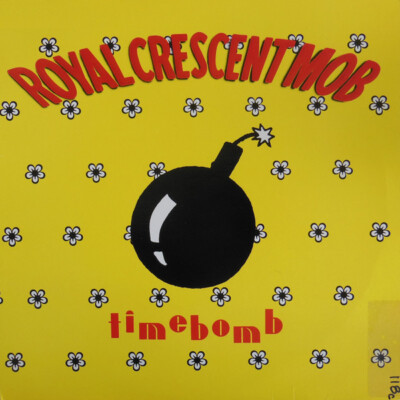 Royal Crescent Mob - Timebomb / VG+ / 12'''', Promo
