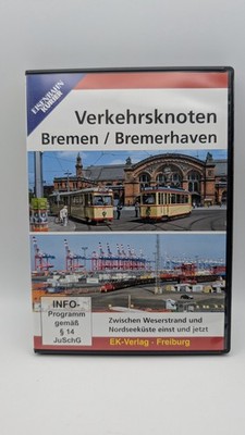 Eisenbahn Kurier - Verkehrsknoten Bremen und Bremerhaven - DVD