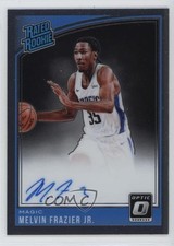 2018-19 Panini Donruss Optic Rated Rookie Signatures Melvin Frazier Jr Auto 1b4j