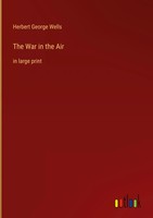 Herbert George Wells | The War In The Air | Buch | Englisch (2022) | Gebunden