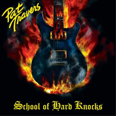 Pat Travers School of Hard Knocks (CD) Album
