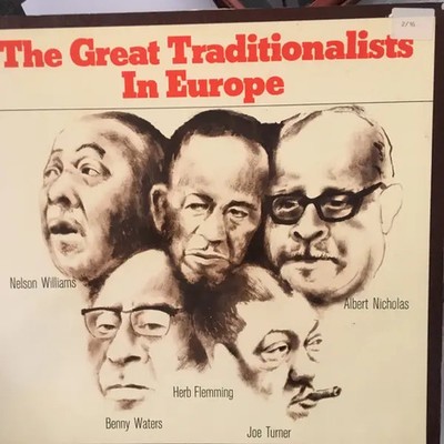 LP Albert Nicholas , Herb Fleming , Nelson Williams , Benny Wa The Great Tradit