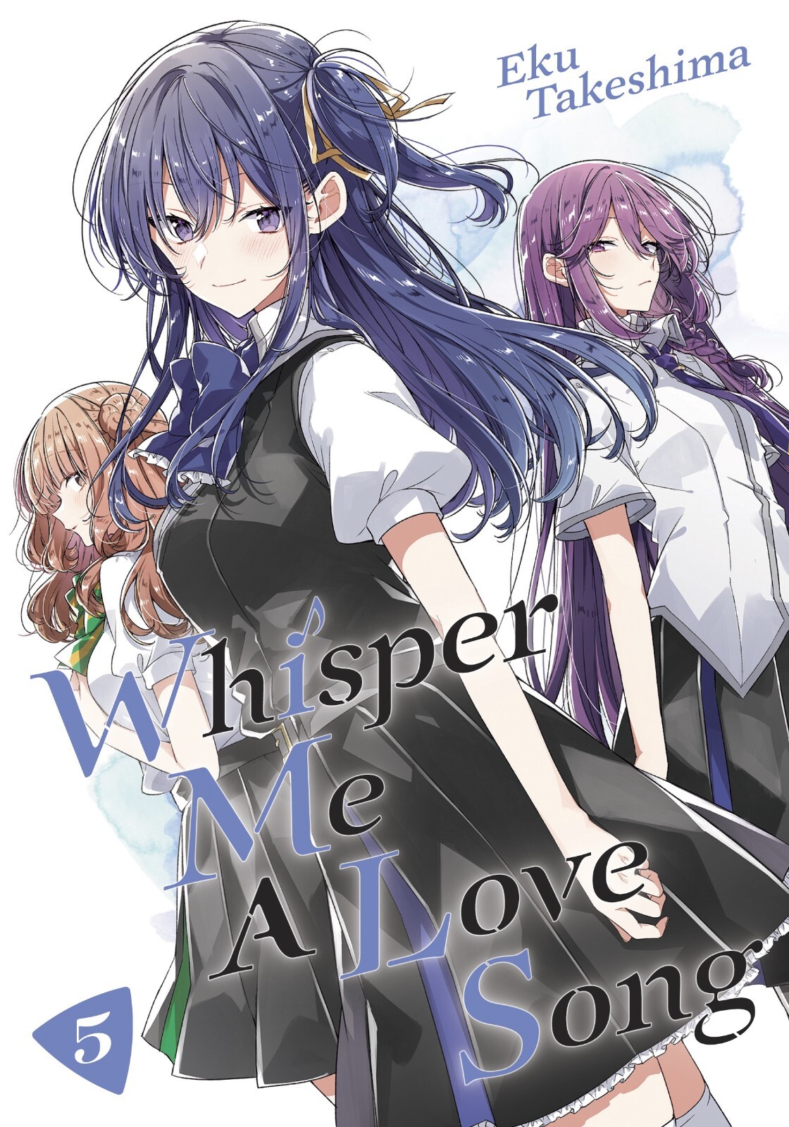 Whisper Me a Love Song Vol 5 New English Manga by Eku Takeshima Yuri Romance