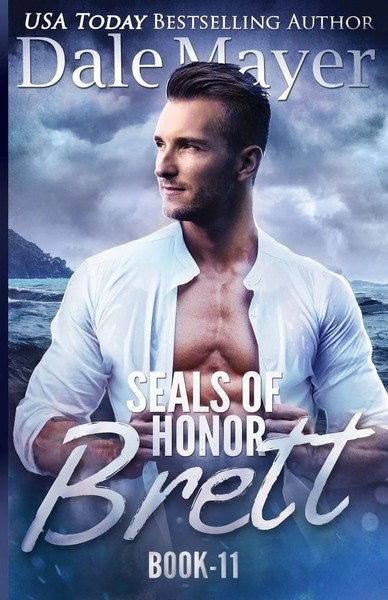 Dale Mayer | Seals Of Honor | Taschenbuch | Englisch (2017) | Brett: Brett-image
