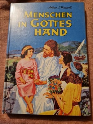 Menschen in Gottes Hand - N3 Maxwell, Arthur S.: