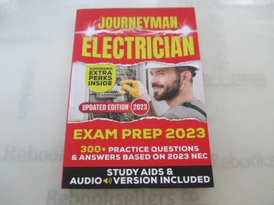 Journeyman Electrician Exam Prep 2023: Trainers' Secrets to Pass the Exam Effo..