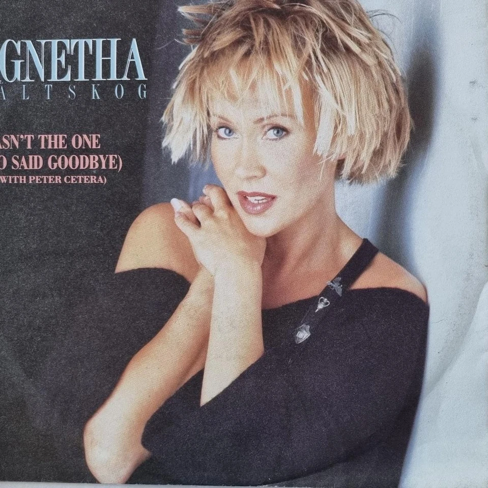 Agnetha Fältskog - I Wasn't The One (Who Said Goodbye) 7'' Vinyl/ Peter Cetera - Image 2 of 4