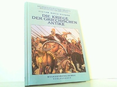 Die Kriege der griechischen Antike. Hanson, Victor Davis: