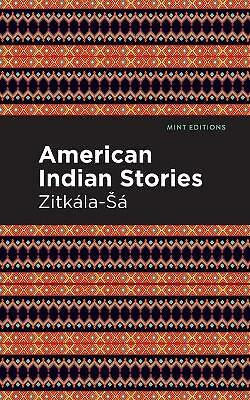 American Indian Stories by Zitkala-Sa (Paperback, 2021)
