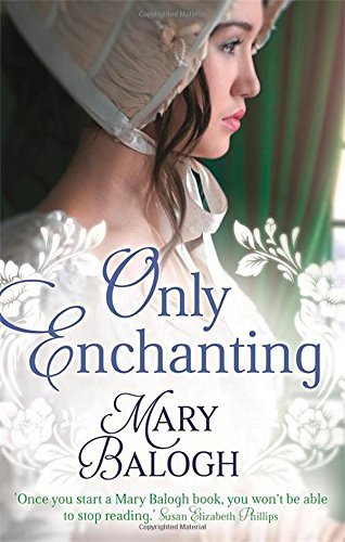Only Enchanting (Survivors' Club),Mary Balogh