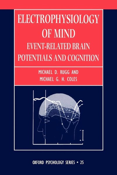 Rugg | Electrophysiology Of Mind | Taschenbuch | Englisch (1996) | OUP Oxford-image