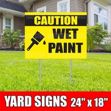 CAUTION WET PAINT Yard Sign with H-Stakes Attention Don't walk