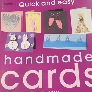 Hamlyn Card Making Instructions Book Quick and Easy Handmade Cards