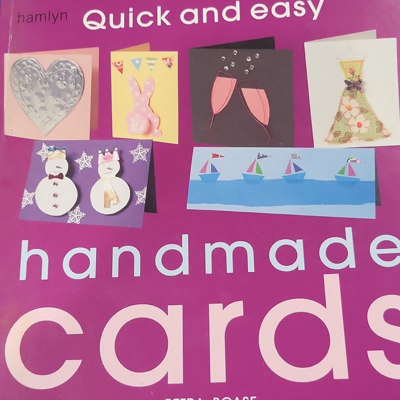 Hamlyn Card Making Instructions Book Quick and Easy Handmade Cards