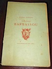 MARIO UCHARD ONCLE BARBASSOU 1884 Illustré PAUL AVRIL 125 EX./ Japon + SUITE