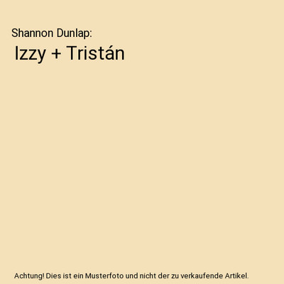 Izzy + Tristán, Dunlap, Shannon