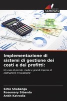 Sihle Shabangu (U. A.) | Implementazione Di Sistemi Di Gestione Dei Costi E...