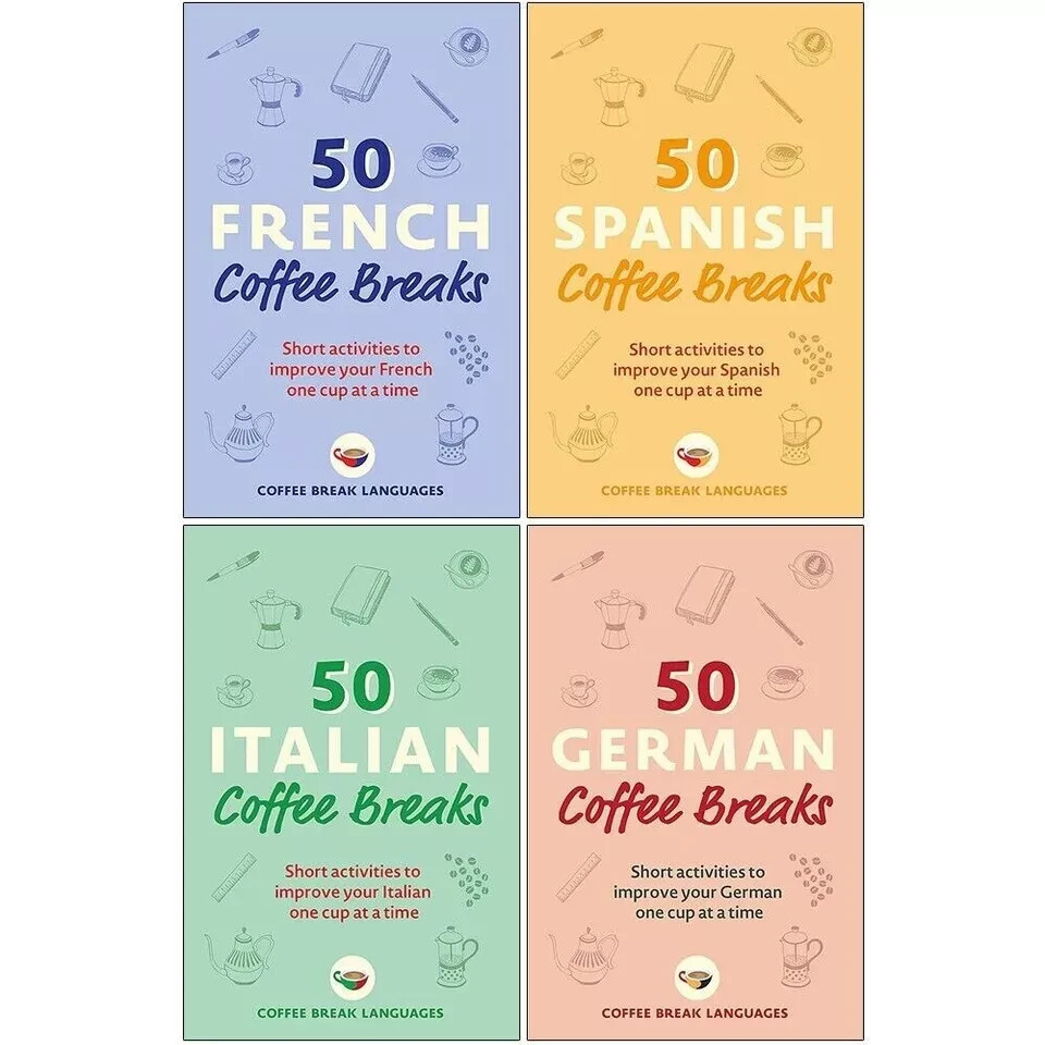 50 Coffee Breaks Series 4 Books Collection Set French, Spanish, Italian & German