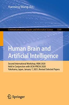 Menschliches Gehirn und künstliche Intelligenz: Zweiter internationaler Workshop, HBAI 202
