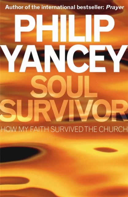Soul Survivor by Philip Yancey PAPERBACK - Image 5