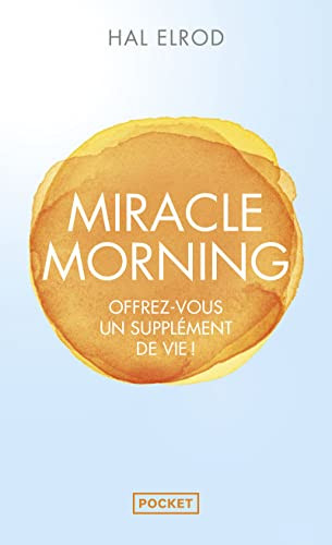 Miracle morning (Evol - dev't personnel),