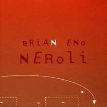 Neroli von Eno,Brian | CD | Zustand sehr gut