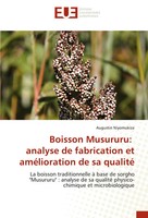 Augustin Niyomukiza | Boisson Musururu: Analyse De Fabrication Et...