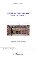 Florence Samson | Une Femme PréSidente Pour La France | Taschenbuch (2020)