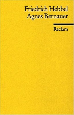 Agnes Bernauer Paperback Hebbel