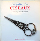 LIVRE - LA FOLIE DES CISEAUX CHEZ FLAMMARION