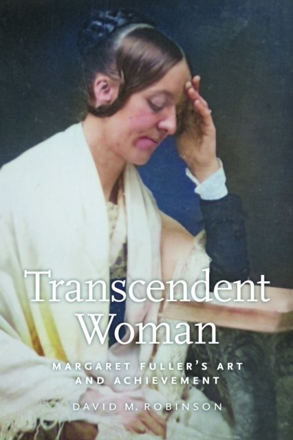 Transcendent Woman by David M. Robinson (Paperback Book)